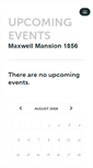 Mobile Screenshot of maxwellmansion.ticketleap.com